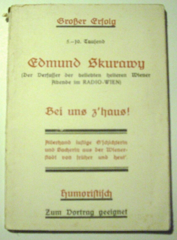 Bei uns z´haus! von Edmund Skurawy (1929)